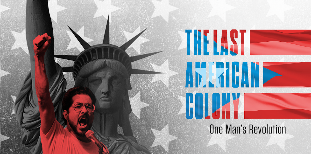 The Last American Colony: One Man's Revolution (2022)