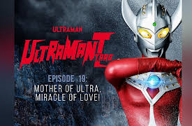 Ultraman Taro: Mother of Ultra, Miracle of Love!