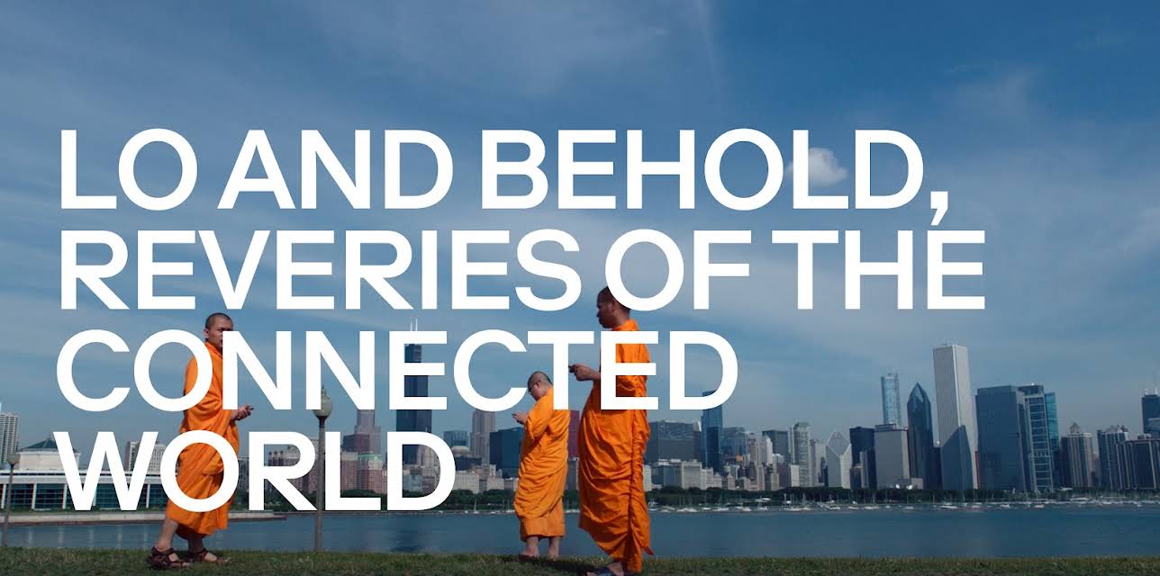 Lo and Behold, Reveries of the Connected World (2016)