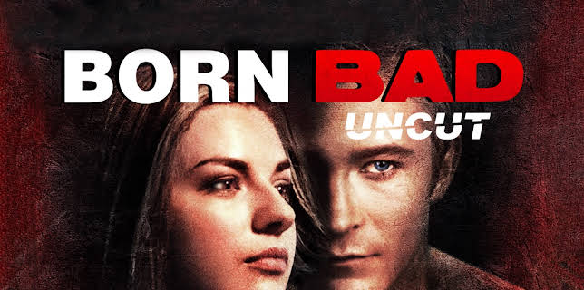 Born Bad (2011)