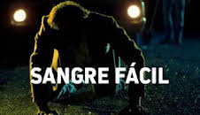 Sangre fácil