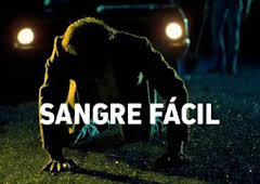Sangre fácil