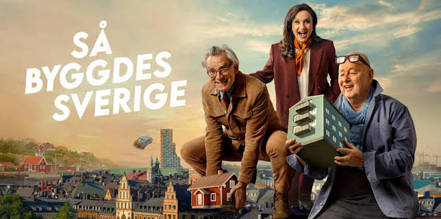 13:55: Så byggdes Sverige | SVT1 | 11/7 2025