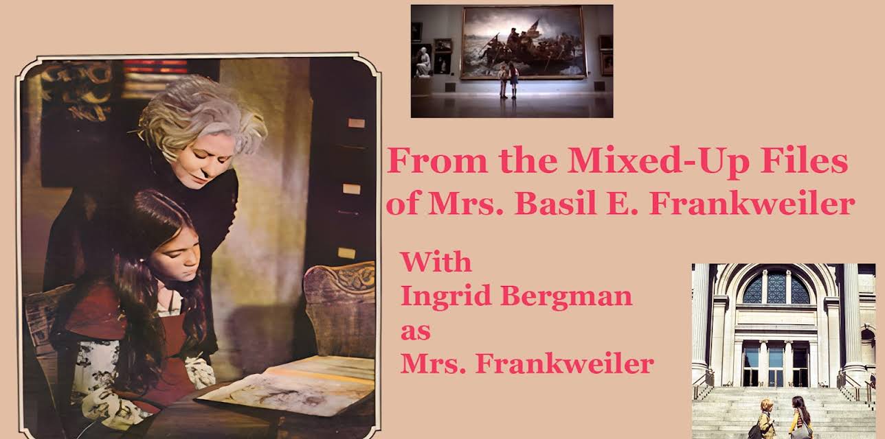 From The Mixed Up Files of Mrs. Basil E. Frankweiler (1973)