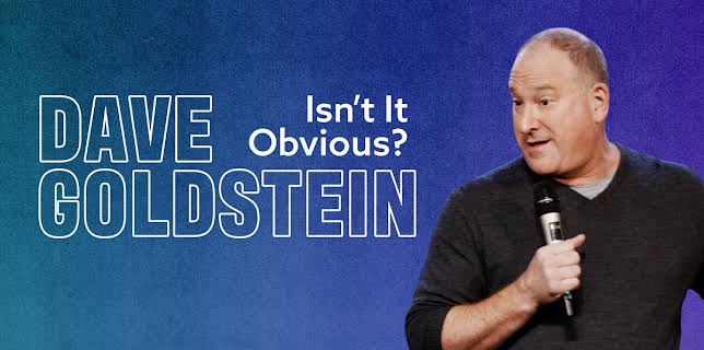 Dave Goldstein: Isn't It Obvious? (2021)