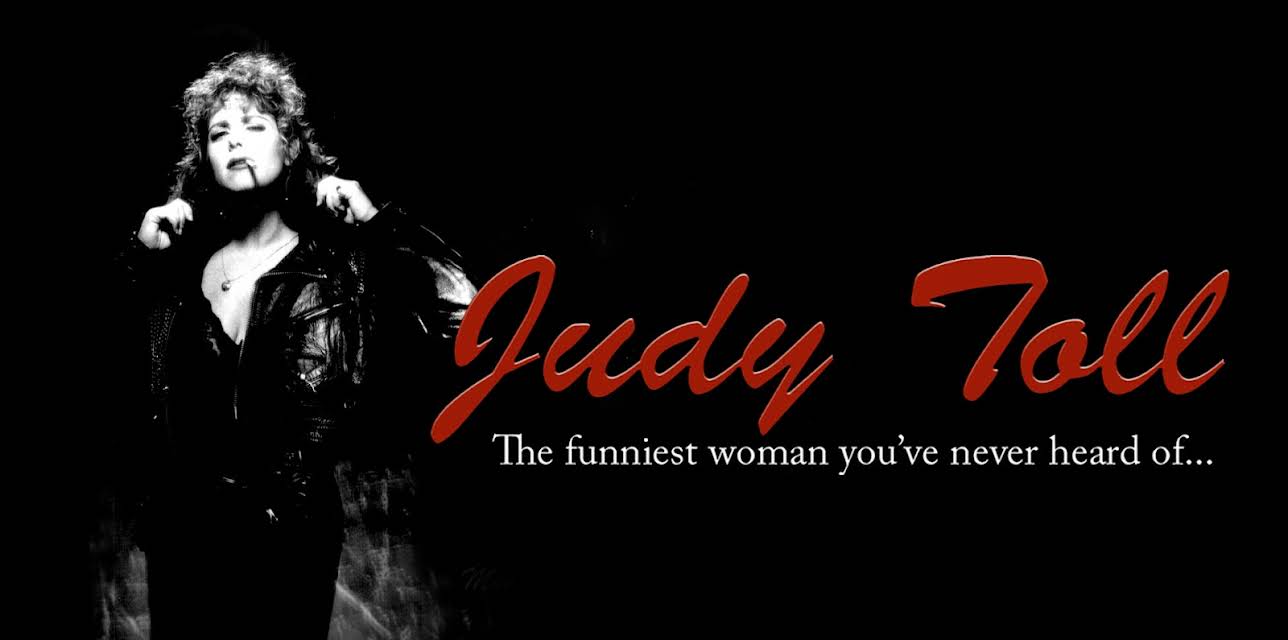 Judy Toll, The Funniest Woman You've Never Heard of (2007)