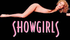 MAD DRAMA: 'SHOWGIRLS'