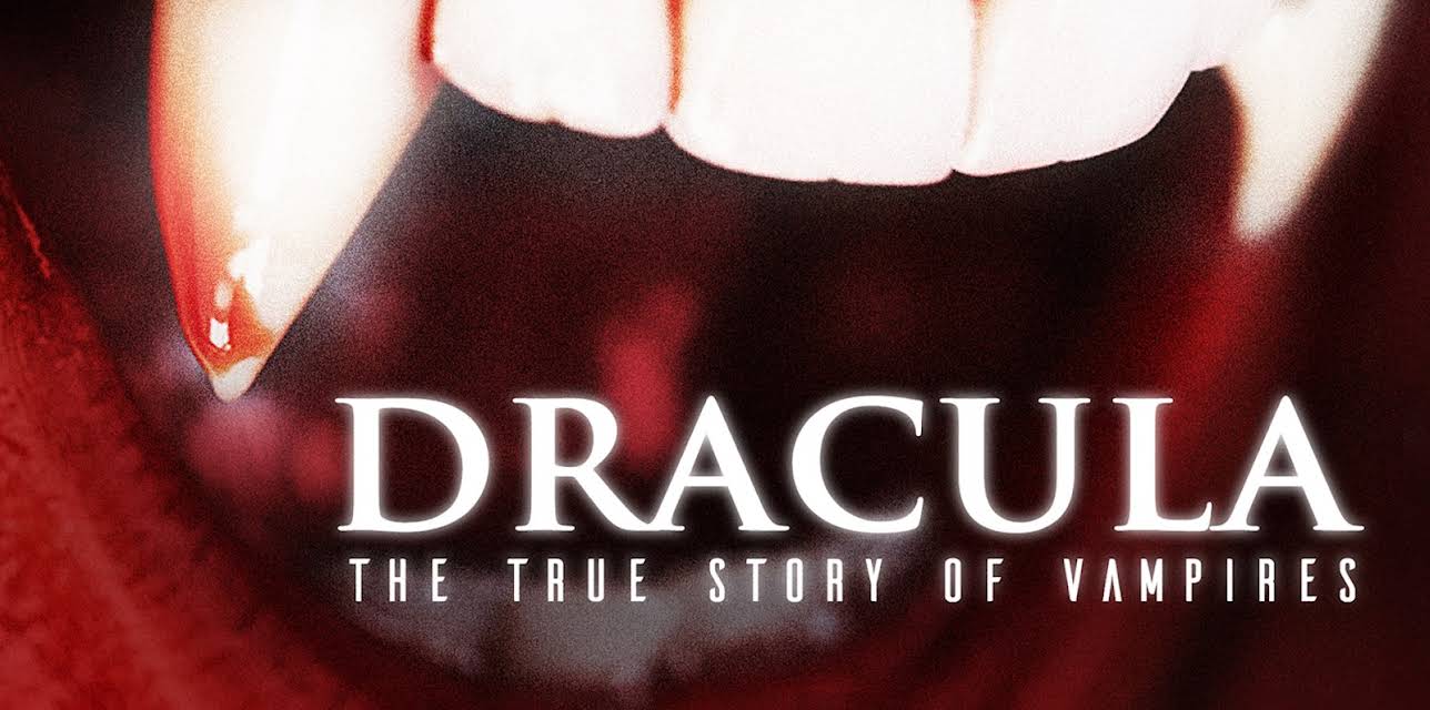 Dracula: The True Story of Vampires (2000)
