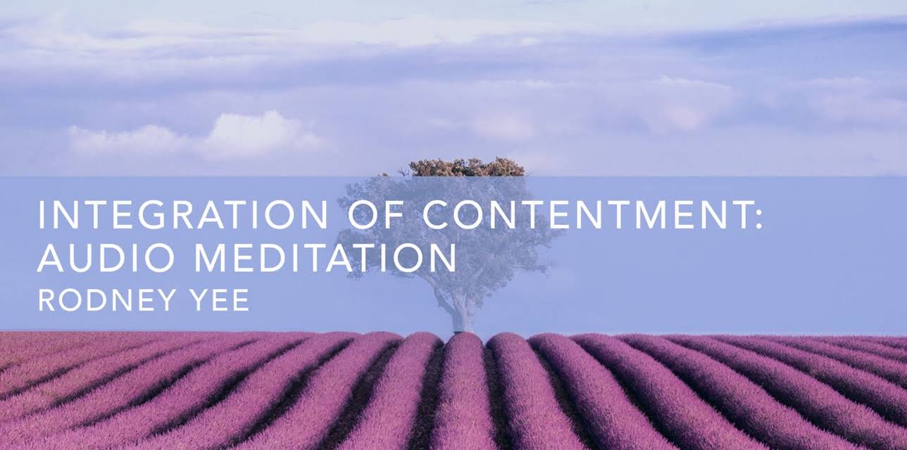 Integration of Contentment: Audio Meditation (2021)