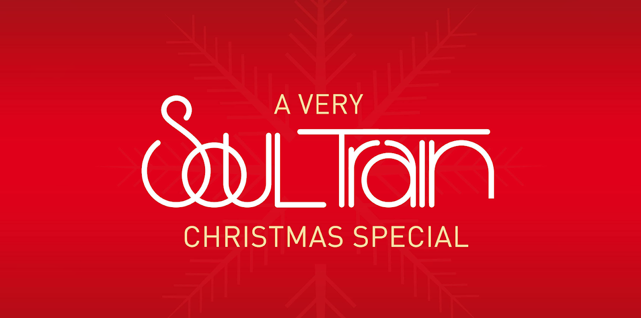 A Very Soul Train Christmas Season 2016