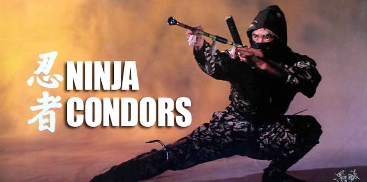 Ninja Condors (1987)