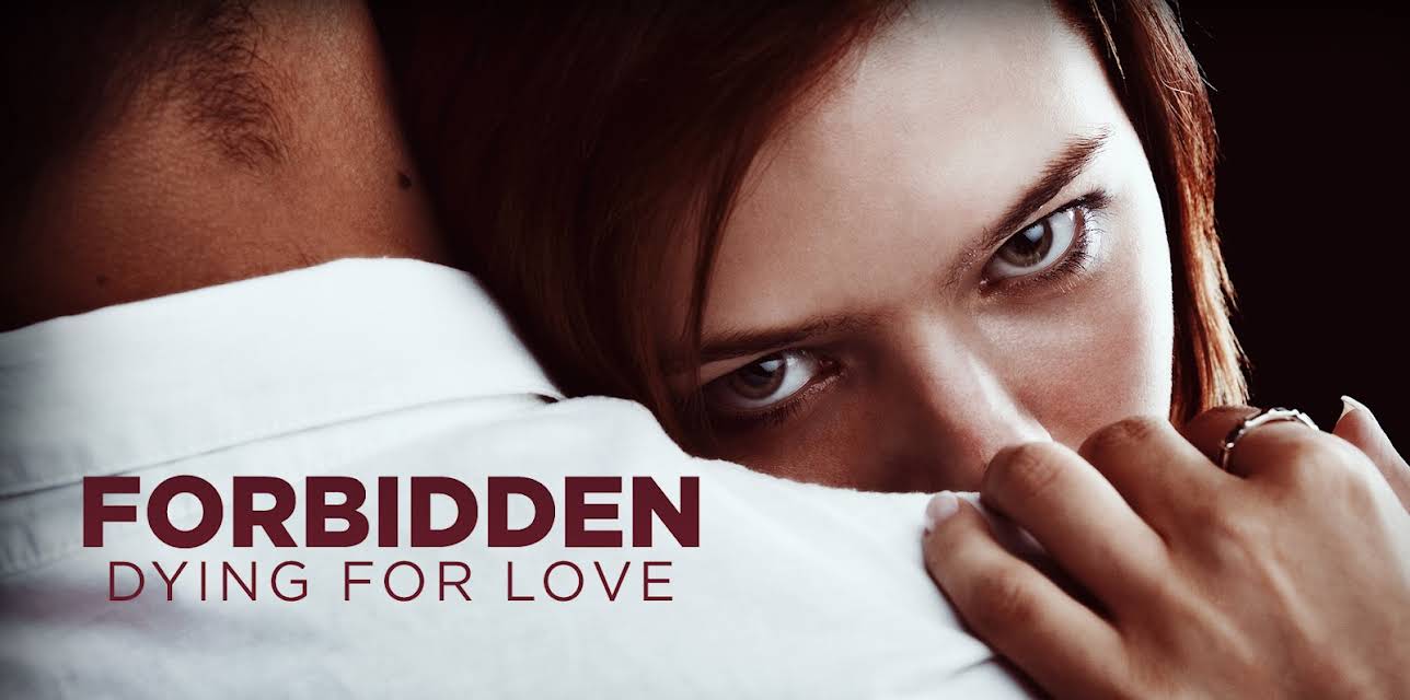 Forbidden Dying for Love Season 1
