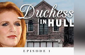 The Duchess in Hull: Duchess in Hull