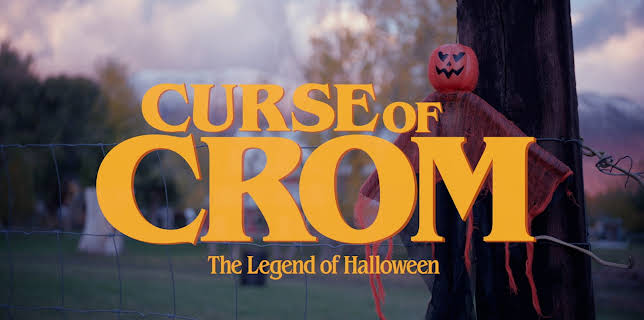 Curse of Crom: The Legend of Halloween (2022)