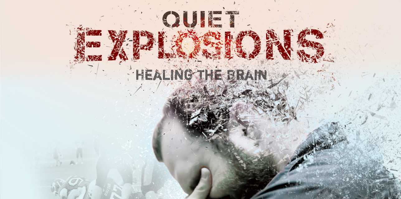Quiet Explosions: Healing the Brain (2019)