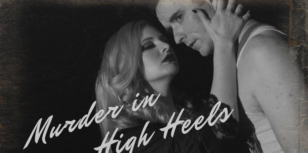 Murder in High Heels (2018)