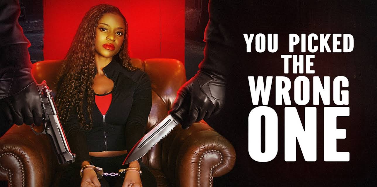 You Picked the Wrong One (2025)