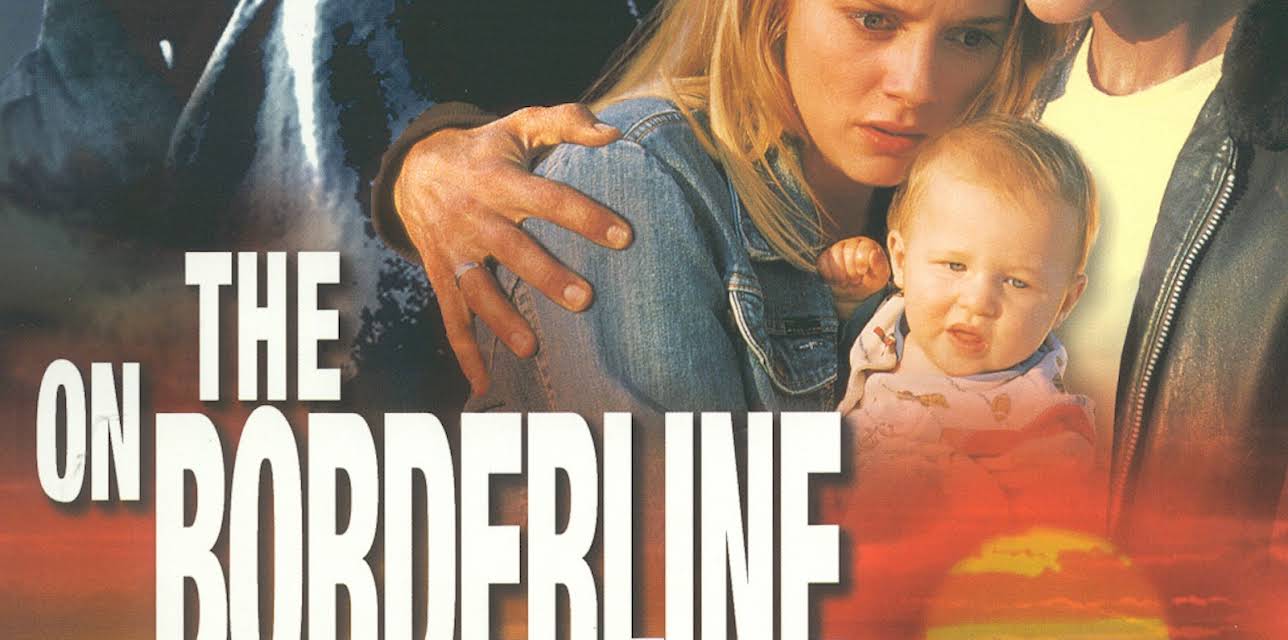 On the Borderline (2001)