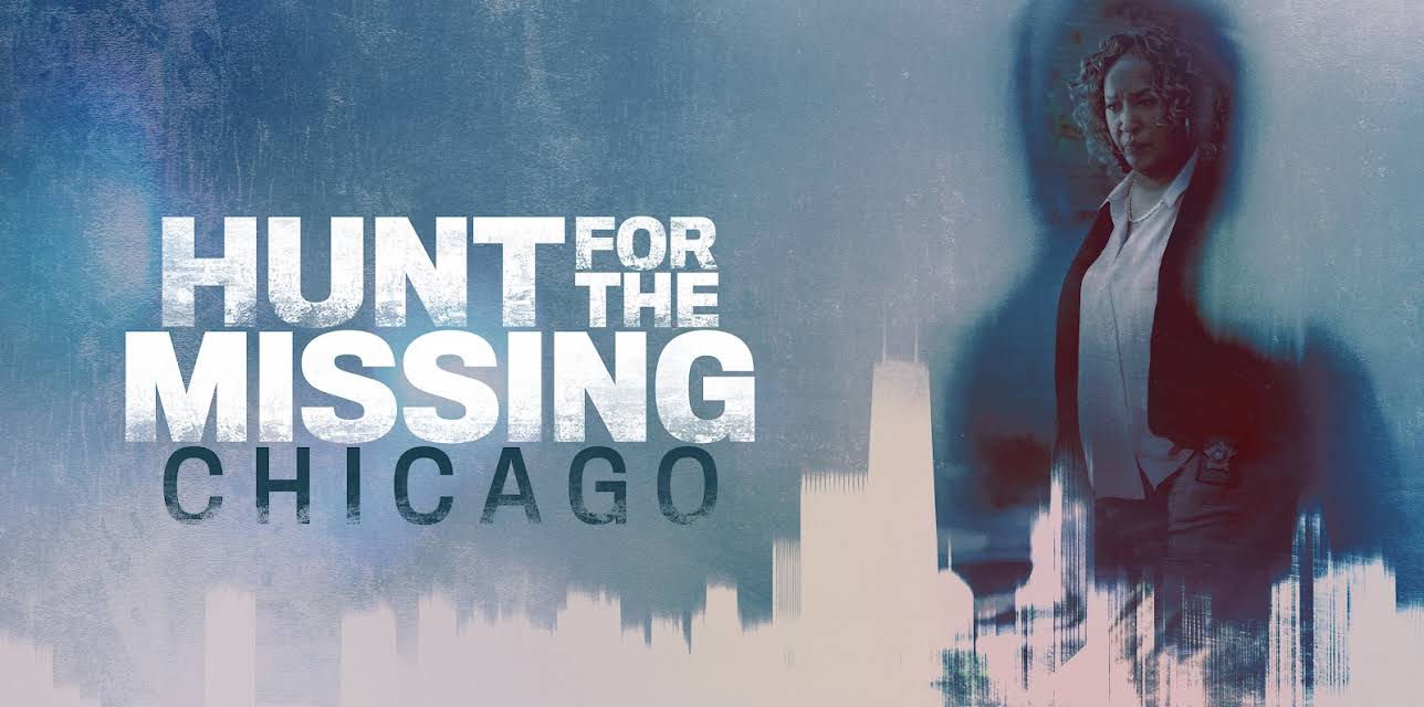 Hunt for the Missing: Chicago