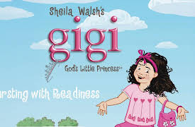 Gigi: God's Little Princess: Bursting with Readiness
