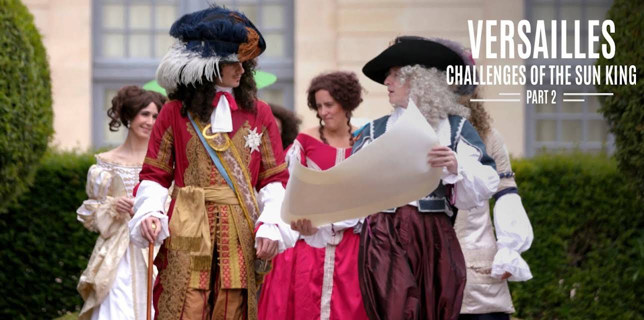 Versailles, Challenges Of The Sun King (Part 2) (2021)