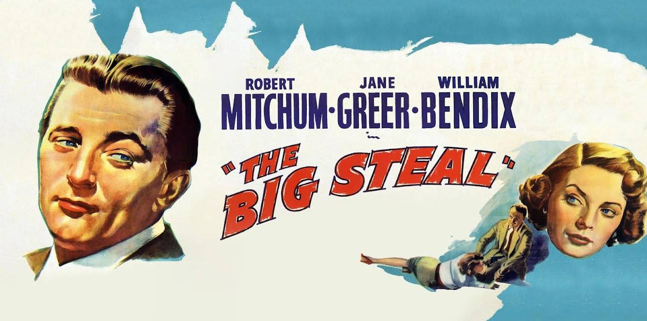 The Big Steal (1949)