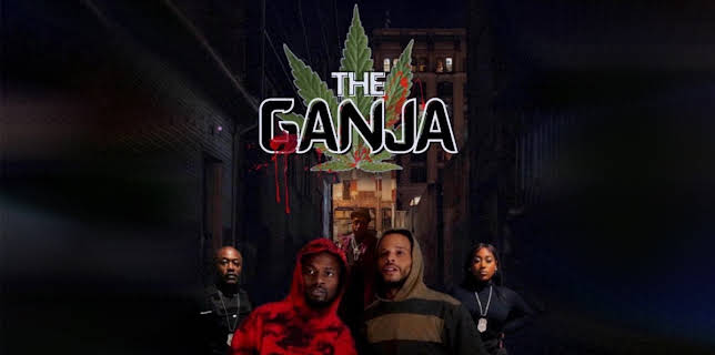 The Ganja (2024)