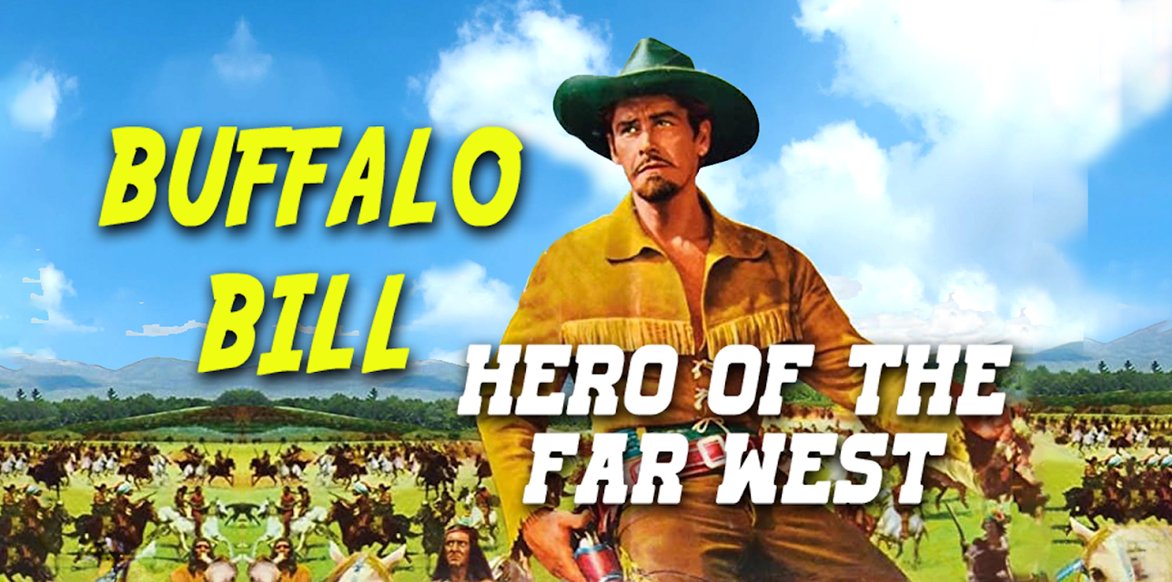 Buffalo Bill, Hero of the Far West (1964)