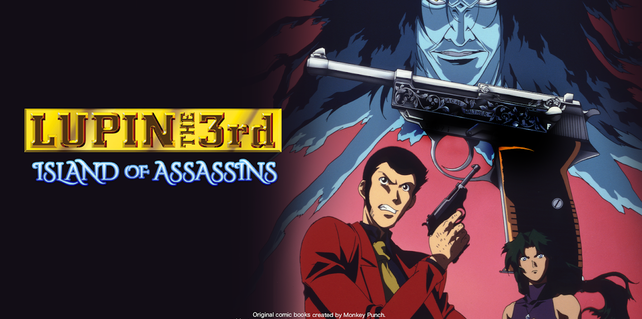 Lupin the 3rd - Island of Assassins (English Dub) (2005)