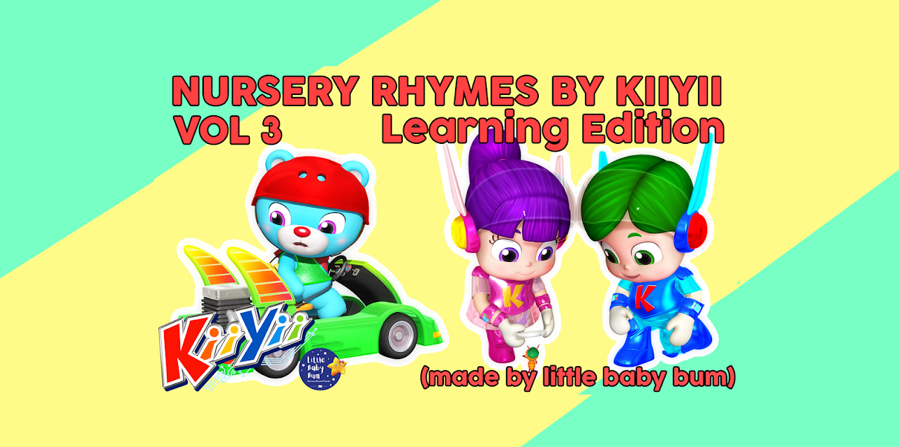 Nursery Rhymes by KiiYii Vol 3 - Learning (Made By Little Baby Bum!)