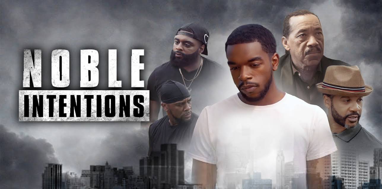 Noble Intentions (2023)