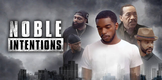 Noble Intentions (2023)