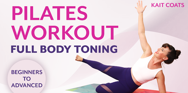Pilates Workout Full Body Toning | Beginners with Kait Coats