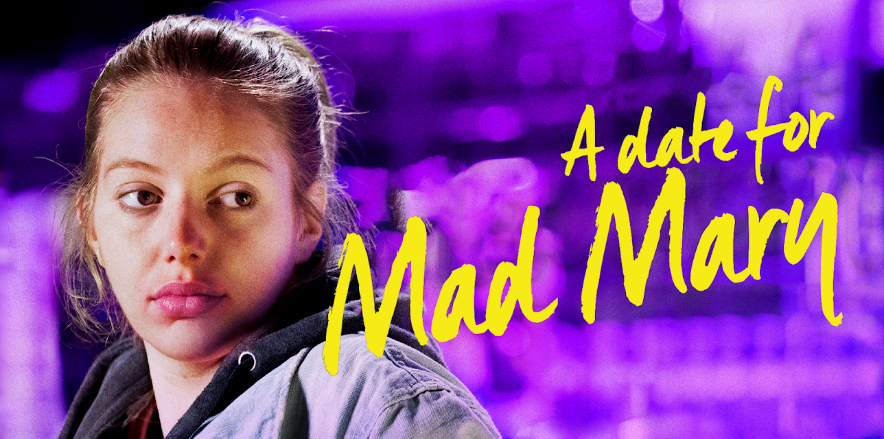 A Date for Mad Mary (2017)