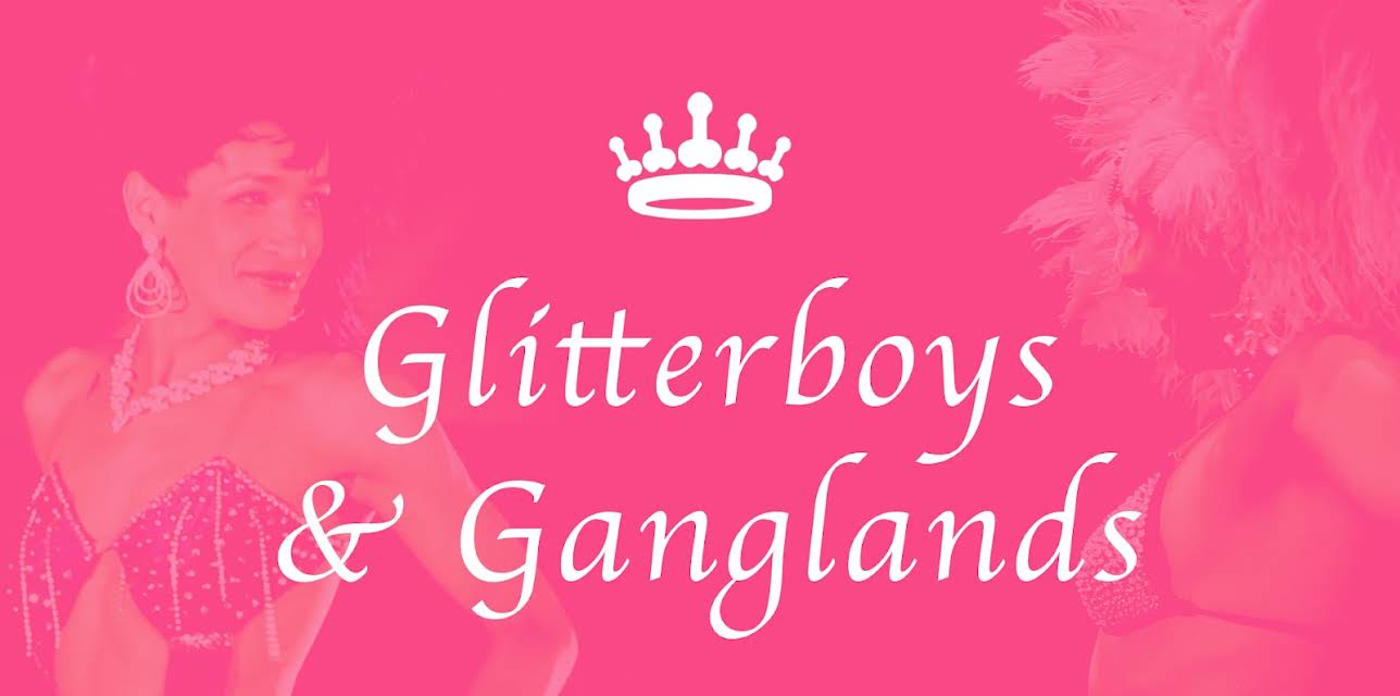 Glitterboys And Ganglands (2011)