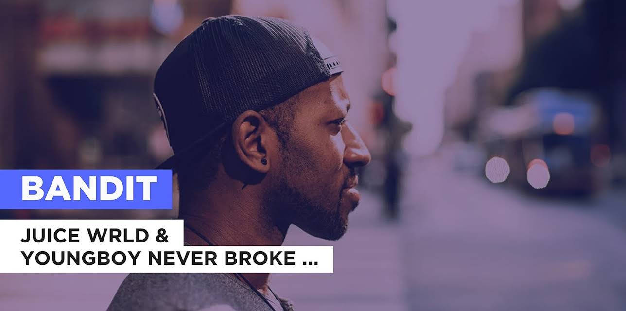 Bandit in the Style of Juice WRLD & YoungBoy Never Broke Again (2019)