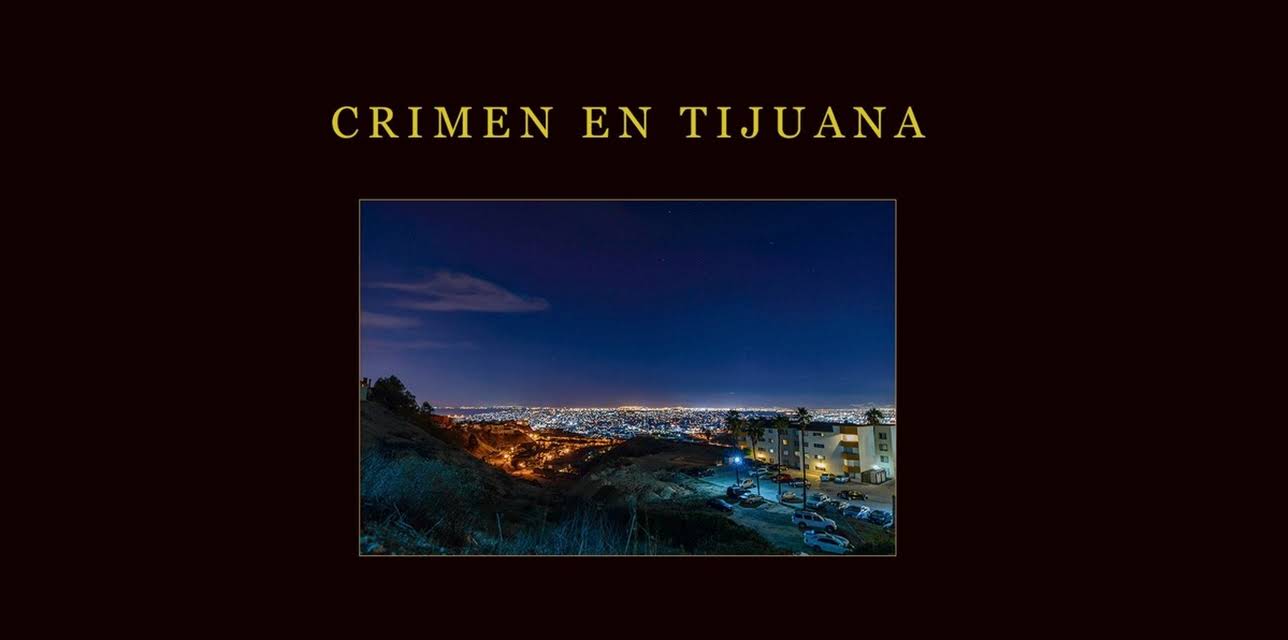 Crimen en Tijuana (2016)