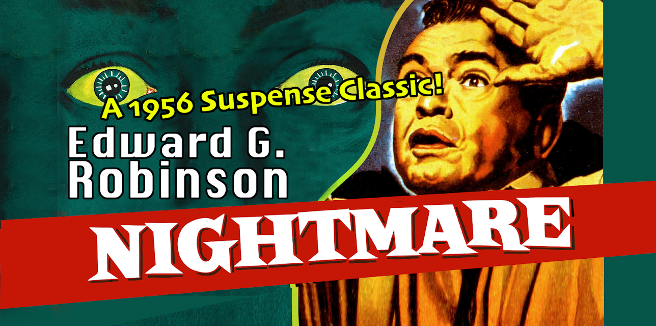 Edward G. Robinson in Nightmare - A 1956 Suspense Classic! (1956)