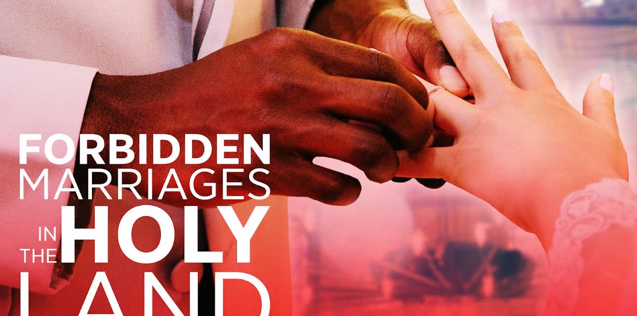 Forbidden Marriages in the Holy Land (2005)