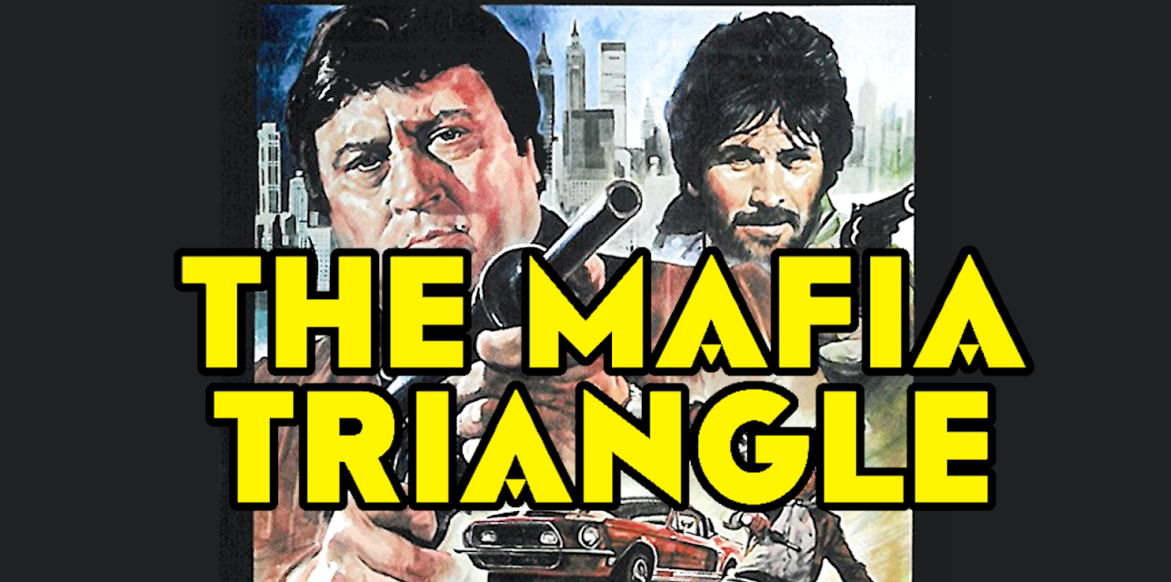 The Mafia Triangle (1981)