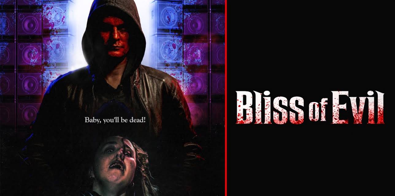 Bliss of Evil (2022)