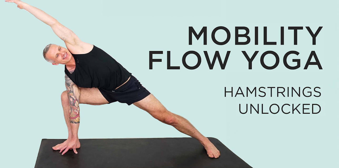 Mark Moon: Mobility Flow Yoga: Hamstrings Unlocked (2022)