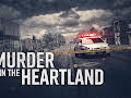 Murder in the Heartland