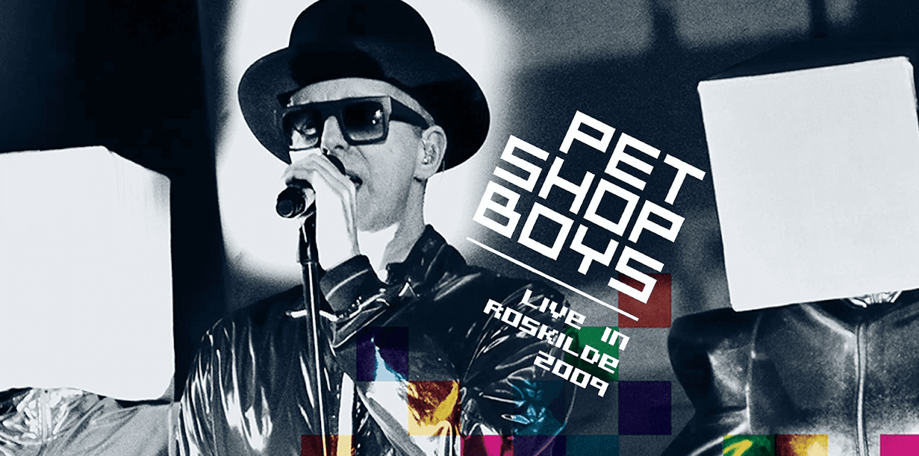 Pet Shop Boys - Live at Roskilde 2009 (2011)
