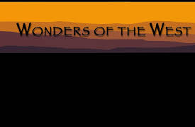 Wonders of the West: Episode 1