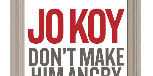 Jo Koy: Don't Make Him Angry (2009)