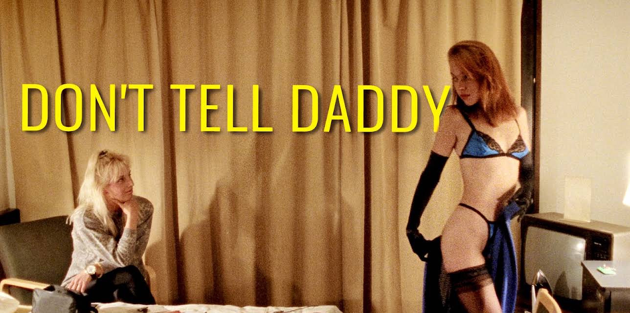 Don't Tell Daddy (1994)