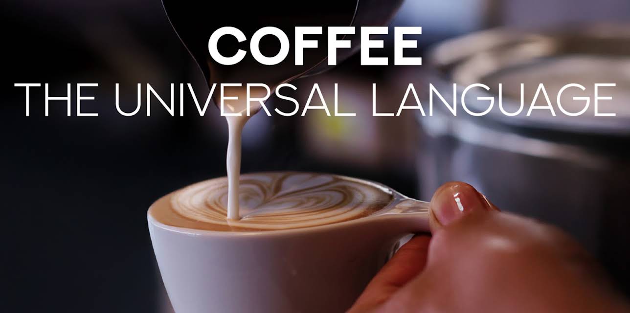 COFFEE The Universal Language 1
