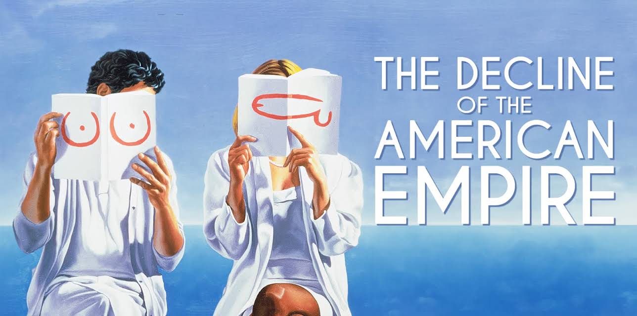 The Decline of the American Empire (1986)