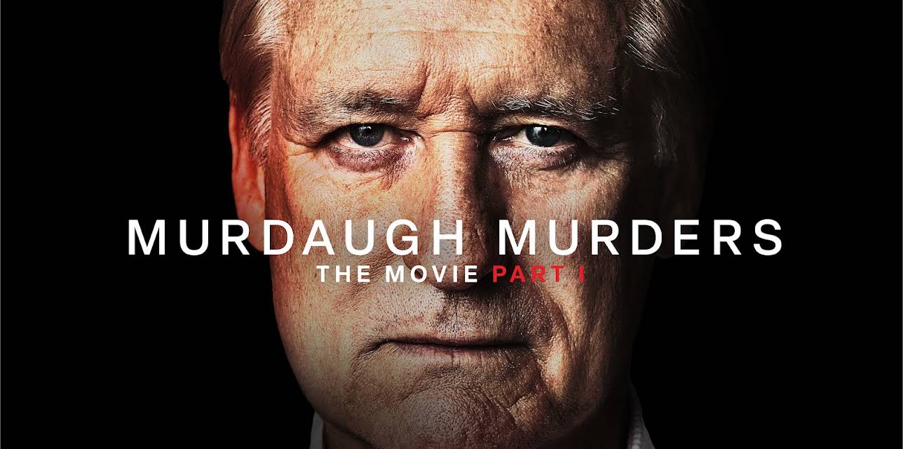 Murdaugh Murders: The Movie - Part 1 (2023)